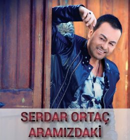 SERDAR ORTAÇ